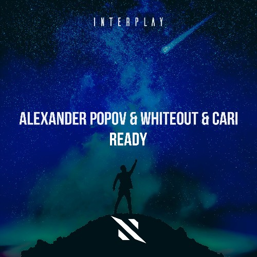 Alexander Popov & Whiteout & Cari - Ready (2022)