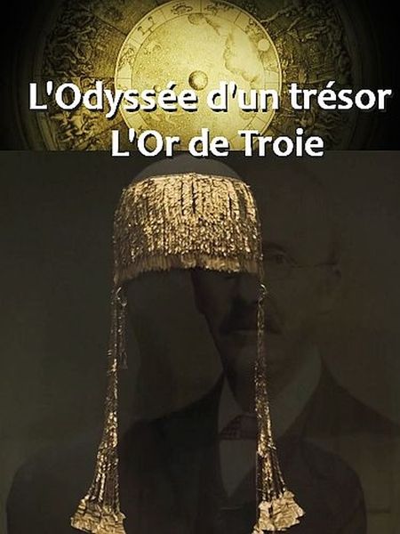  :   / L'Odyssee d'un tresor - L'Or de Troie (2020) HDTVRip 720p