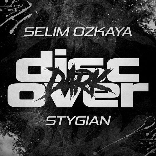 Selim Ozkaya - Stygian (2022)
