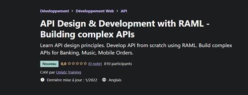 API Design & Development with RAML - Building Complex APIs