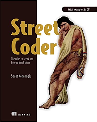 Street Coder: The rules to break and how to break them (True EPUB, MOBI)