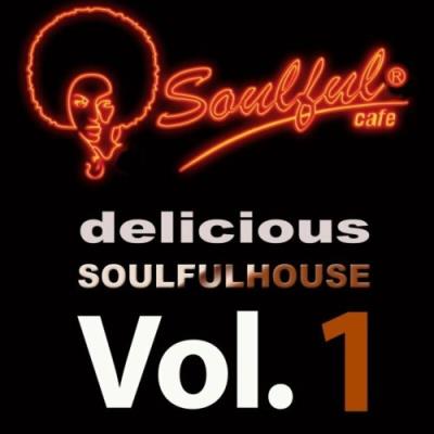 VA - Delicious Soulful House, Vol. 1 (2022) (MP3)