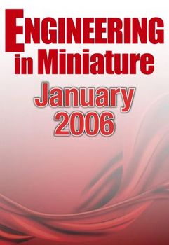Engineering in Miniature - January 2006