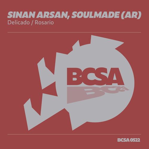 Sinan Arsan & Soulmade (AR) - Delicado / Rosario (2022)