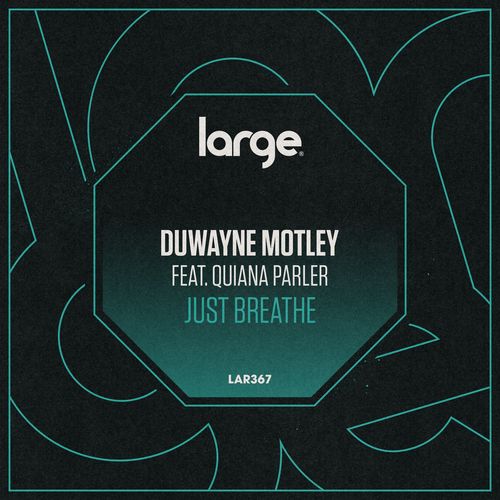 VA - Duwayne Motley ft Quiana Parler - Just Breathe (2022) (MP3)