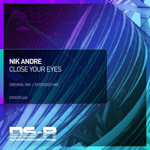 Nik Andre - Close Your Eyes (2022)