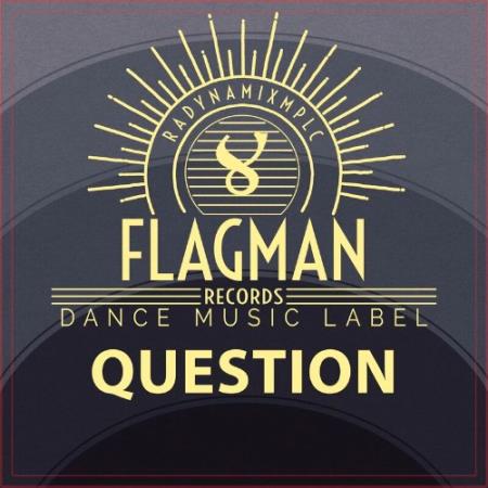 Сборник Flagman - Question (2022)