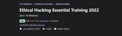 Udemy - Ethical Hacking Essential Training 2022