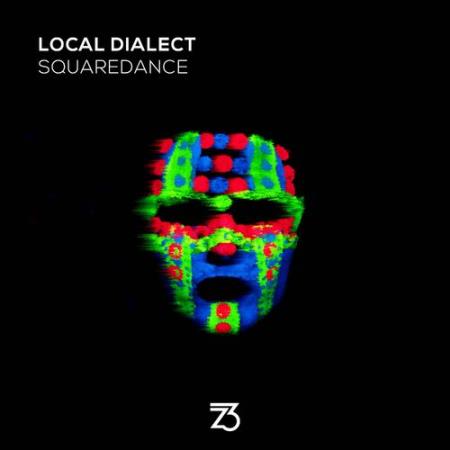 Сборник Local Dialect - Squaredance (2022)