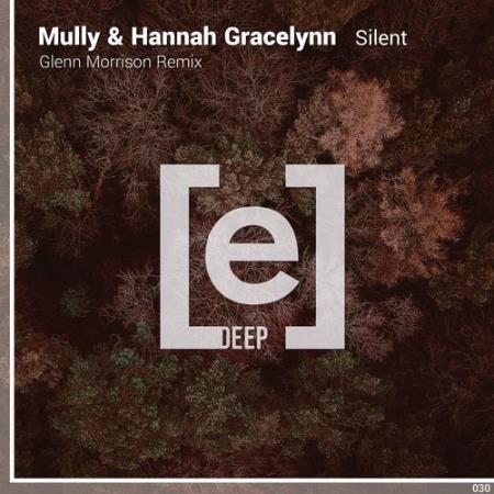 Сборник Mully & Hannah Gracelynn - Silent (Glenn Morrison Remix) (2022)