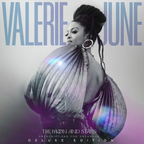 VA - Valerie June - The Moon And Stars: Prescriptions For Dreamers (Deluxe Edition) (2022) (MP3)