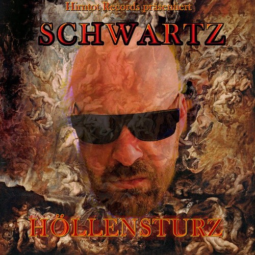 VA - Schwartz, Blokkmonsta, Dr. Faustus, Uzi - Höllensturz (2022) (MP3)