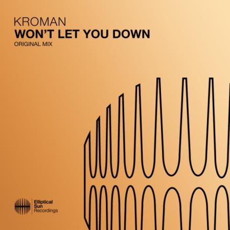 Сборник Kroman - Won't Let You Down (2022)