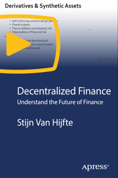 Decentralized Finance - Understand The Future of Finance