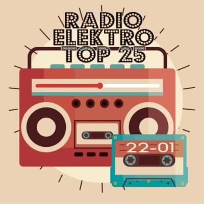VA - Radio Elektro Top 25! 22-01 (2022) (MP3)