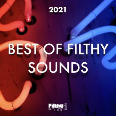 VA - Best Of Filthy Sounds 2021 (2022) (MP3)