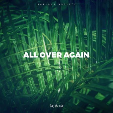 Сборник Air Music - All Over Again (2022)