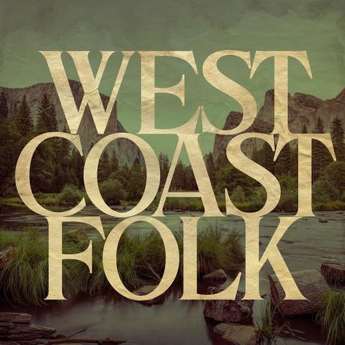 VA - West Coast Folk (2022) MP3