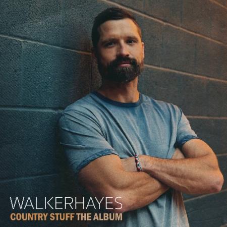 Сборник Walker Hayes - Country Stuff The Album (2022)