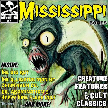 Mississippi Bones - Creature Features & Cult Classics (2022)