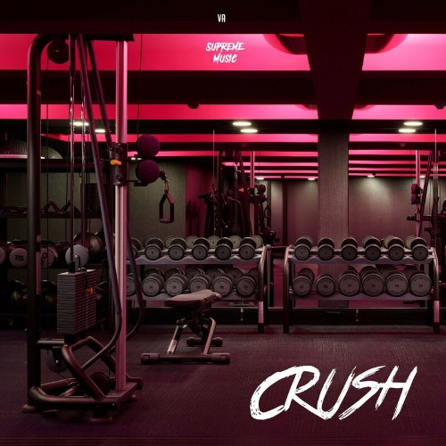 VA - Supreme Music - Crush (2022) (MP3)