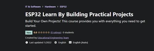 Udemy - ESP32 Learn By Building Practical Projects
