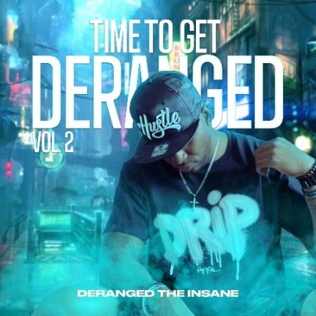Сборник Deranged The Insane - Time To Get Deranged, Vol. 2 (2022)