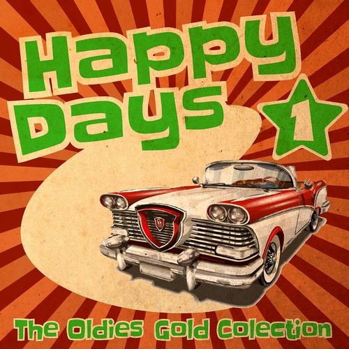 Сборник Happy Days - The Oldies Gold Collection Volume 1 (2022)