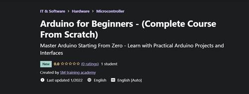 Arduino for Beginners - Complete Course From Scratch
