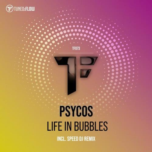 VA - Psycos - Life In Bubbles (2022) (MP3)