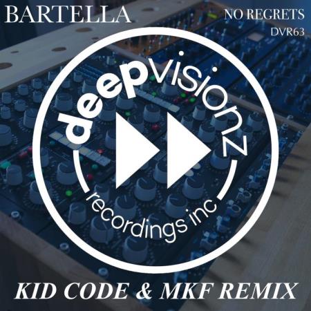 Сборник Bartella - No Regrets (Kid Code & Mkf Remix) (2022)