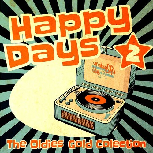 Сборник Happy Days - The Oldies Gold Collection Volume 2 (2022)