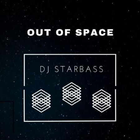 Сборник DJ STARBASS - Out Of Space (2022)