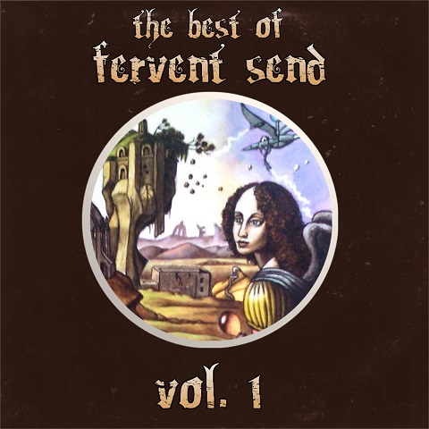 Fervent Send - The Best of Fervent Send Vol. 1 (2021)