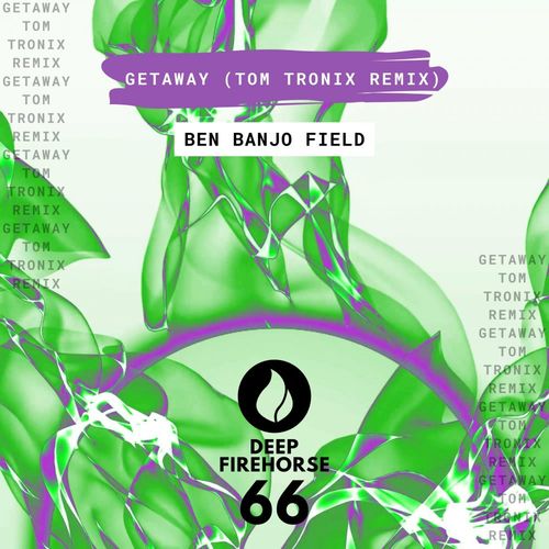 VA - Ben Banjo Field - Getaway (Tom Tronix Remix) (2022) (MP3)