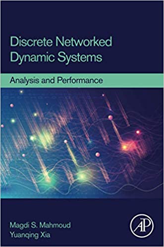 Discrete Networked Dynamic Systems Analysis and Performance (True PDF, EPUB)