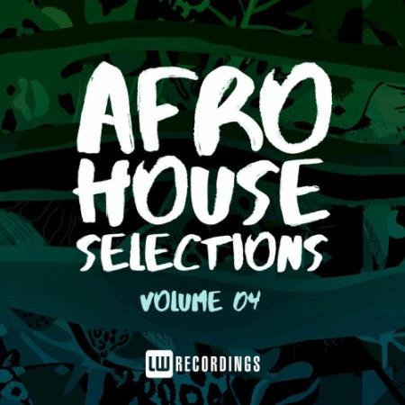 Сборник Afro House Selections, Vol. 04 (2022)