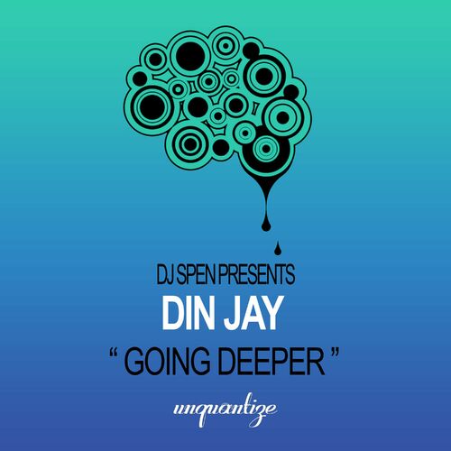 Din Jay - Going Deeper (2022)