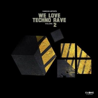 VA - We Love Techno Rave, Vol. 2 (2022) (MP3)