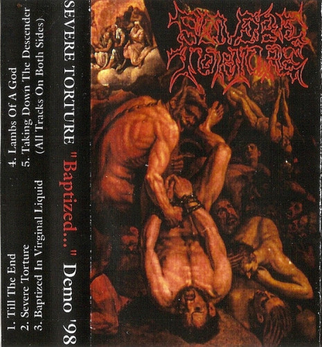Severe Torture - Baptized... (Demo) 1998