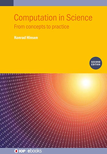 Computation in Science (Second Edition) From concepts to practice