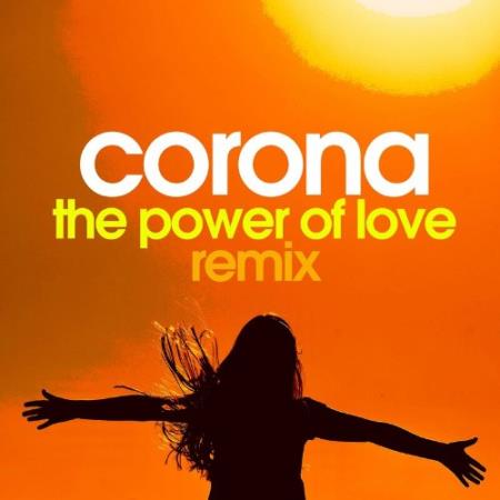 Сборник Corona - The Power Of Love (Remix) (2022)