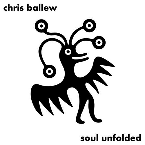 Chris Ballew - Soul Unfolded (2022)