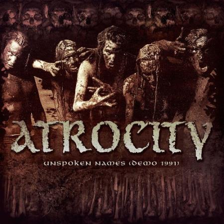 Сборник Atrocity - Unspoken Names (Demo 1991) (2022)