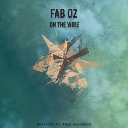 Сборник Fab Oz - On The Wire (2022)