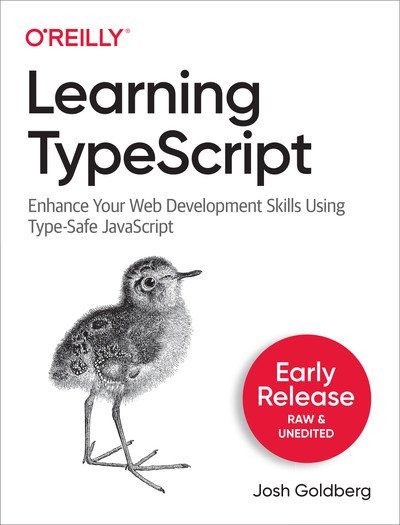 Learning TypeScript (Third Early Release)