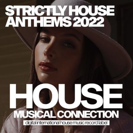 Сборник Strictly House Anthems 2022 (2022)