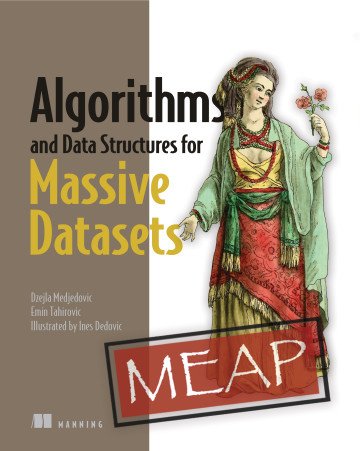 Algorithms and Data Structures for Massive Datasets (MEAP v8)
