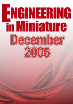 Engineering in Miniature - December 2005