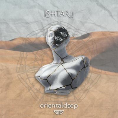 VA - Orientaldeep - Ishtar II (2022) (MP3)